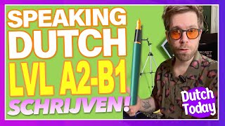 SCHRIJFEXAMENS oefenen A2-B1 NT2 // NEDERLANDSE // LES DUTCH LESSON