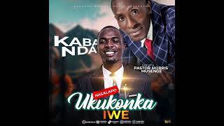 NSALAPO KABANDA featuring PASTOR MORRIS MUSENGE