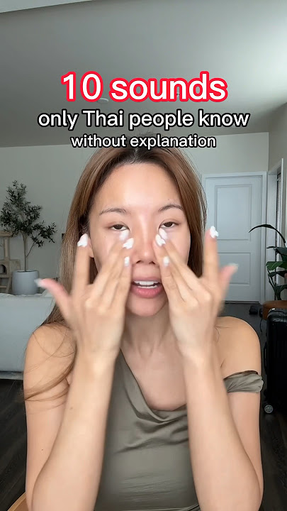 10 sounds ONLY Thai ppl know! #thailand #thai #funnyshorts #funny