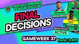 FPL GW37 FINAL TEAM SELECTION DECISIONS | Fernandes Update 🇵🇹 | Fantasy Premier League Tips 2023/24