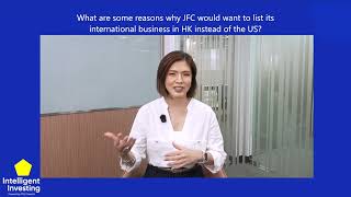 Why is JFC Listing International Business in HK Instead of US?