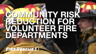Community Risk Reduction for Volunteer Fire Departments