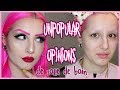 MES UNPOPULAR OPINIONS + NIGHT ROUTINE (Démaquillage, Nettoyage, etc..)|