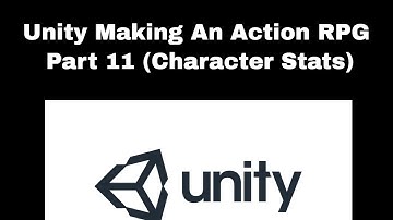 Unity Making An Action RPG Part 11 (Character Stats)