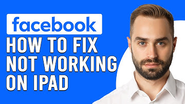 How To Fix Facebook Not Working On iPad (Troubleshoot Guide To Solve Facebook Not Working On iPad)