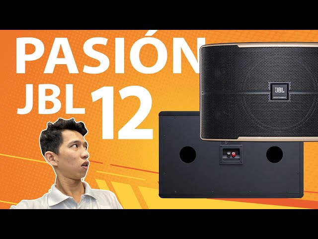“Siêu Loa” Karaoke 2020 JBL Pasión 6 8 10 12 vừa ra mắt | Phân khúc phù hợp mọi dàn karaoke gia đình