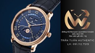 [MỚI VỀ] Blancpain Quantième Complet 6654 3640 55B vàng nguyên khối 18k |Trần Tuấn|0911127519