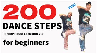 200 DANCE STEPS (HIPHOP, OLD SCHOOL, HOUSE, LOCK)