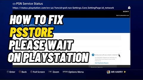 Hoe u het probleem met de Playstation Store Please Wait en de PS4 Store die niet wordt geladen ku...