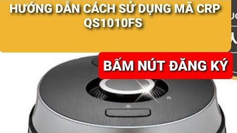 hướng dẫn sử dụng nồi cơm cuckoo mã  crp qs1010fs