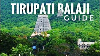 Tirupati Balaji Darshan Guide- Complete virtual Tour Guide Tirumala