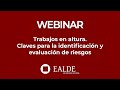 Trabajos en altura  Claves para la identificación y evaluación de riesgos