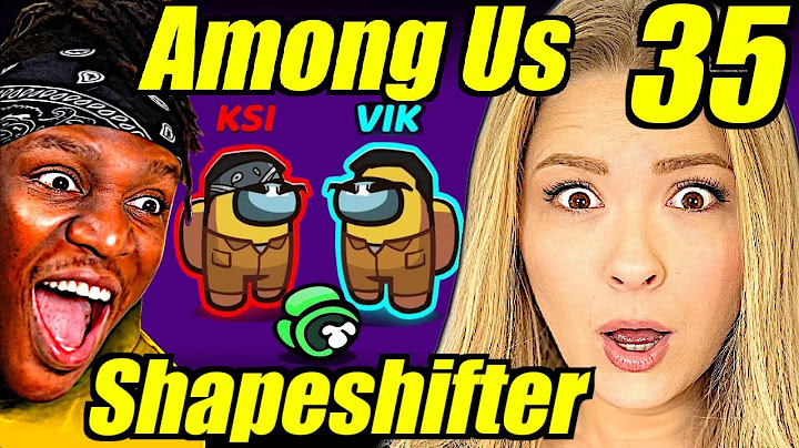 SIDEMEN AMONG US *KSI SHAPESHIFTER MASTERCLASS* Reaction