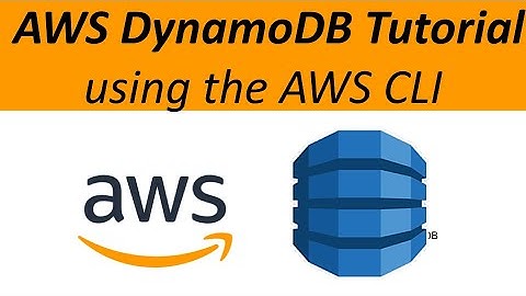 AWS DynamoDB CLI Tutorial