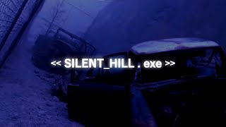 silent_hill.exe