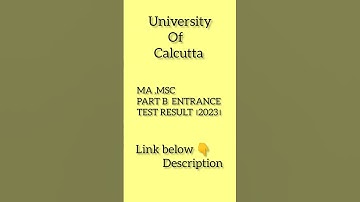 Calcutta University।PG।Part B। Entrance Test Result।2023।M A। MSC। #viral#shorts#university#calcutta