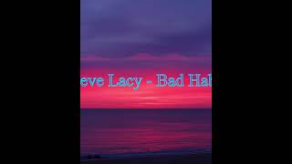 Steve Lacy - Bad Habit 3 Hours