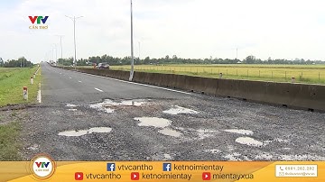 Đầu tư 6.000 tỷ đồng: Cao tốc Lộ Tẻ - Rạch Sỏi tan nát sau mưa | VTV CẦN THƠ