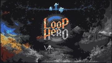 Закольцованный путь ► Loop Hero