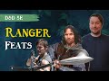 Top 10 ranger feats in dd 5e  rangers aint weak