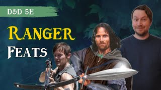 Top 10 Ranger Feats in D&D 5e  (Rangers Ain't Weak)