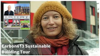 Carbon 613 Sustainable Building Tour With Graeme Hussey And Anthony Leaning