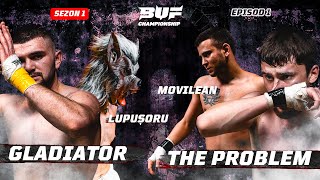 BUF CHAMPIONSHIP S1E1 | Gladiator VS The Problem, Lupușoru VS Movilean