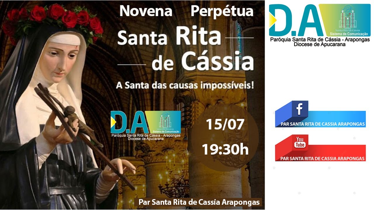 Novena Perpétua a Santa Rita de Cássia - Arapongas - Pr - 15/07/2021 ...