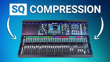 Allen & Heath SQ Compression Tutorial