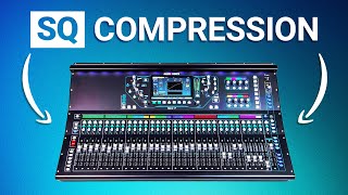 Allen &amp; Heath SQ Compression Tutorial
