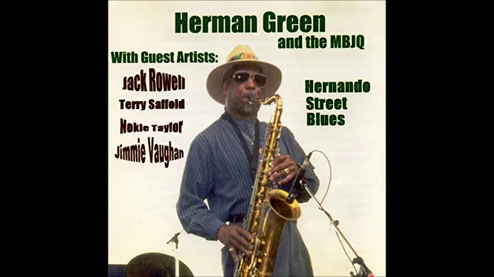 Herman Green  -   Hernando Street Blues