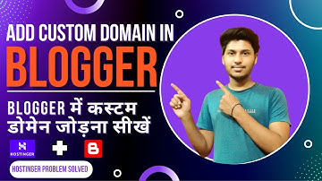How to Add Custom Domain in Blogger | Custom Domain Kaise Add Kare | Hostinger custom domain problem