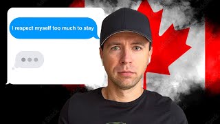 Why people are leaving Canada  No choice after 8 years.