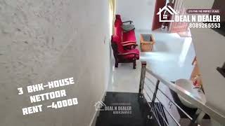 3 BHK FULLY FURNISHED HOUSE FOR RENT MARADU THAMMANAM