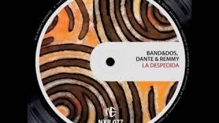 Dante & Remmy, Band&dos - Mad Girl Original Mix NOEXCUSE RECORDS Resimi