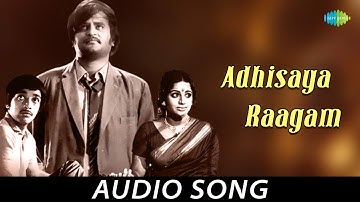 Adhisaya Raagam - Audio Song| Apoorva Raagangal| Kamal Haasan,Srividya,Rajinikanth| M.S. Viswanathan