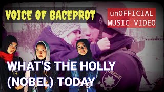 VOB - What's The Holly (Nobel) Today , Unofficial Video