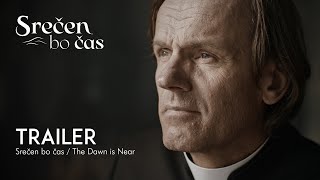 SREČEN BO ČAS - Official Trailer