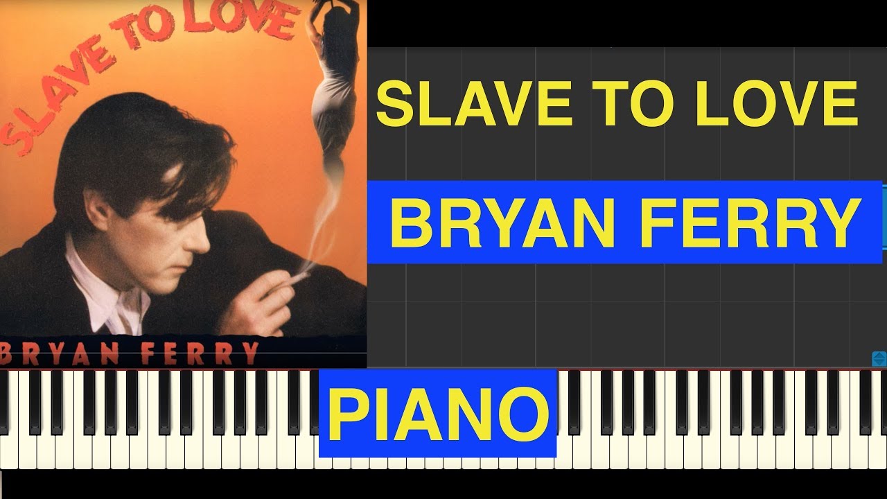 Брайан ферри slave to love. Bryan Ferry - slave to Love обложка. Bryan Ferry slave to Love. The Bryan Ferry Orchestra ~ back to Black.
