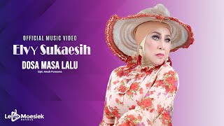 Elvy Sukaesih - Dosa Masa Lalu (Official Music Video)