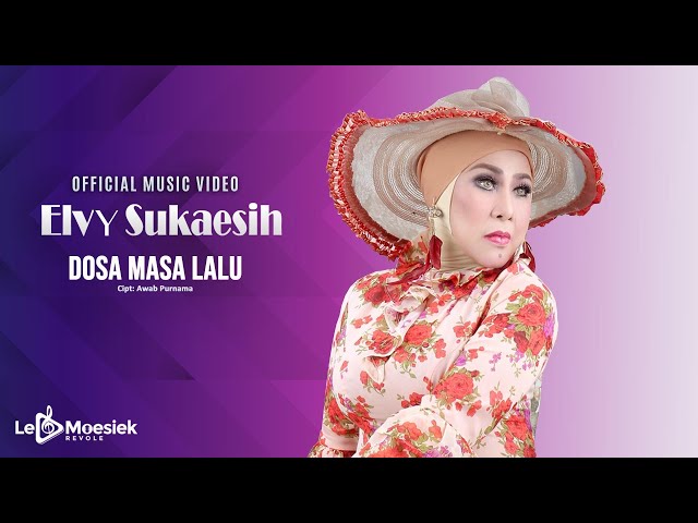 Elvy Sukaesih - Dosa Masa Lalu (Official Music Video) class=