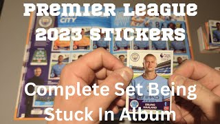 PANINI PREMIER LEAGUE 2023 Stickers *100% COMPLETE* being stuck in Hard Back Album screenshot 4