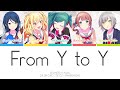 【PROJECT SEKAI】from Y to Y -『Leo/need × Miku』『KAN/ROM/ENG』