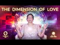 The dimension of love a meditation led by her holiness sai maa