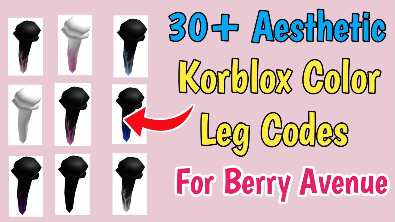 30+ Best Colorful Korblox Codes For Roblox Berry Avenue RP (2024