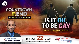 Fri., Mar. 22, 2024 | CJC Online Church | Countdown to the End | Dr Shion O’Connor | 7:15 PM