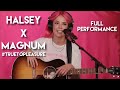 Capture de la vidéo Halsey X Magnum - Live Acoustic Performance (Full Hd) #Truetopleasure