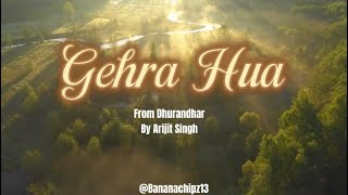 Gehra Hua | Dhurandhar | Arijit Singh | Armani Khan | Shahwat Sachdev | Irshad Kamil | English trans