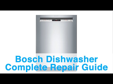 Bosch Dishwasher Complete Repair Guide - Solve Error Codes and Repair Problems!