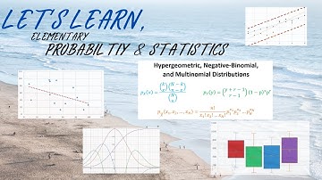(STa40) The Hypergeometric, N. Binomial, & Multinomial Distributions